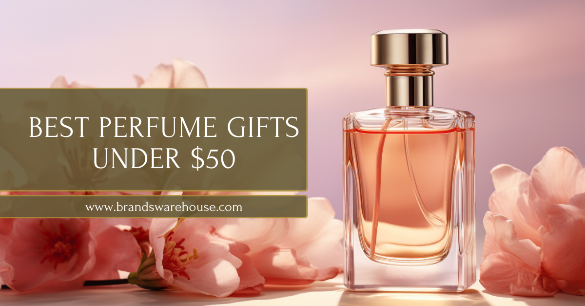 Best Perfume Gifts Under $50 in Canada: Affordable Luxury Fragrances