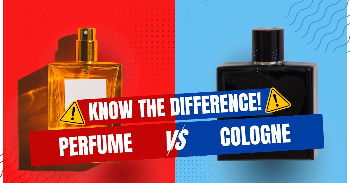 Perfume vs Cologne: Understanding the Real Differences
